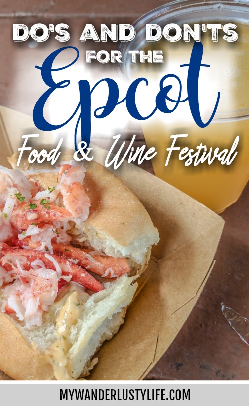 Do This, Not That // Epcot Food and Wine Festival | Disney World in Orlando, Florida | International food and wine festival | Walt Disney World and Epcot Center, Dos and don'ts, Disney World tips