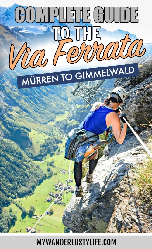 Via Ferrata Murren to Gimmelwald, Switzerland: One Insane Alpine Adventure! What to expect on the via ferrata, what to pack, what equipment you'll need and where to rent it. Do you need a guide? How difficult is it? And more! #viaferrata #murren #gimmelwald #swissalps #switzerland #lauterbrunnenvalley #jungfrau #hiking #rewilding #mywanderlustylife