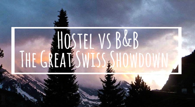 hostel vs b&b gimmelwald switzerland