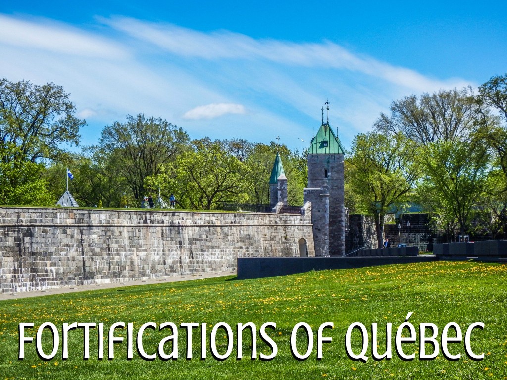 fortifications of quebec city
