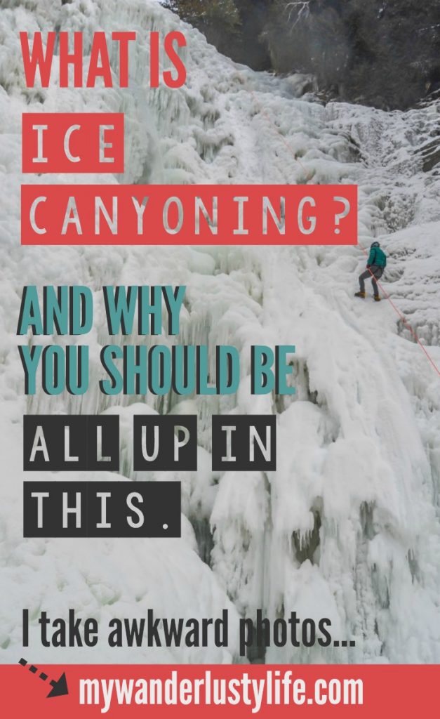 What is ice canyoning in Quebec City... and why you should be all up in this.
