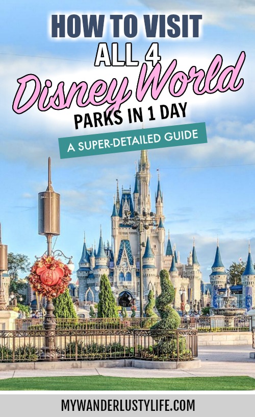 How to Do All 4 Disney Parks in 1 Day: A Super Detailed Guide | Disney World 4-park challenge: Magic Kingdom, Epcot Center, Animal Kingdom, Hollywood Studios #disney #disneyworld #traveltips #magickingdom #disneyhacks #epcot #animalkingdom #hollywoodstudios