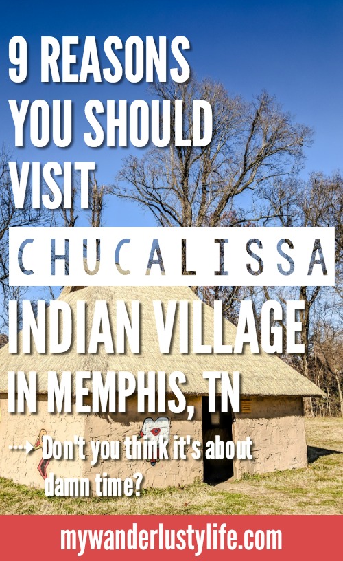 9 Reasons You Should Visit Chucalissa Indian Village | Memphis, Tennessee | West Tennessee Historic Landmark | History museum | Native American, American Indian historical site | Chickasaw, Choctaw, Cherokee, Quapaw, Mississippian culture | Earthen Mound complex