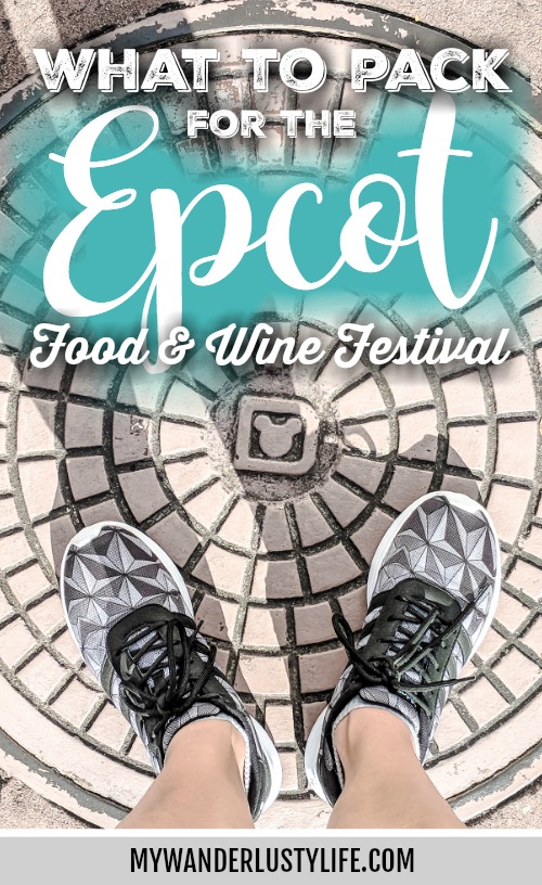 What to pack for the Epcot Food and Wine Festival | Epcot Center, Disney World, Orlando, Florida | What to wear, what to bring, what to leave at home, and how NOT to look like a crazy person | Apparel, shoes, misc.