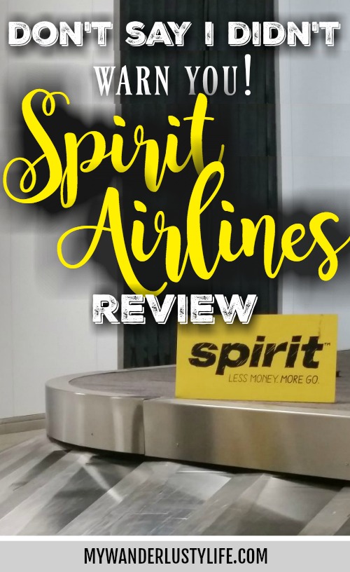 Don't say I didn't warn you // a Spirit Airlines review | #budgettravel #traveltips #spiritairlines 