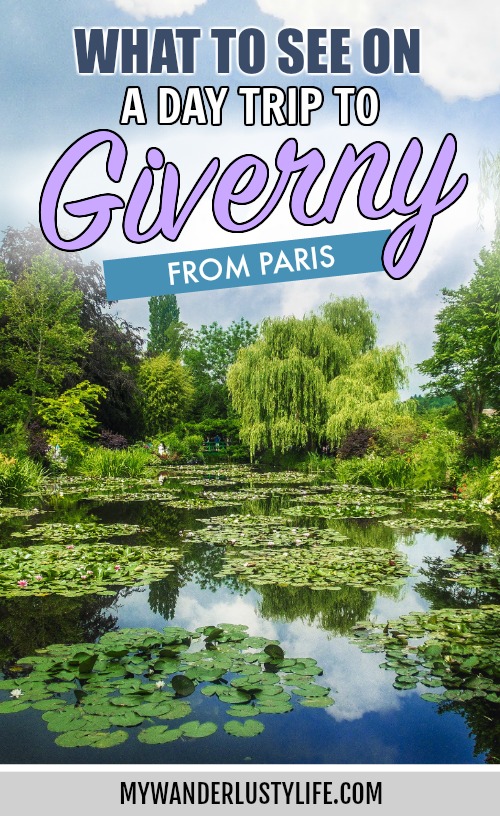 Day Trip to Givery from Paris, France | Show me the Monet! | Claude Monet, Water lilies | Impressionist art | Day trips from Paris | What to do in Paris | Things to do in Paris | Where to go in France | Waterlily pond | Impressionism #giverny #mywanderlustylife #monet #waterlilies #daytrip #parisdaytrips