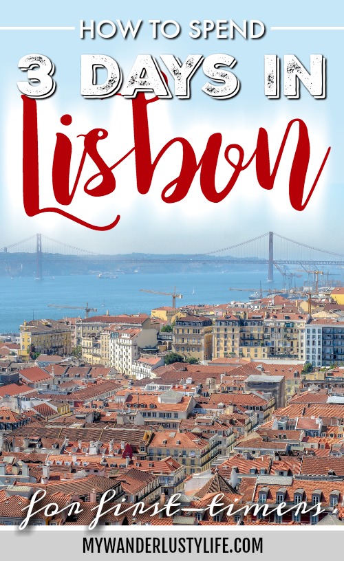 A First-Timer's Guide to Spending 3 Days in Lisbon, Portugal | What to do in Lisbon, what to see in Lisbon | UNESCO World Heritage Sites, museums, where to eat in Lisbon | How to spend 3 days in Lisbon | #traveltips #lisbon #portugal #timebudgettravel