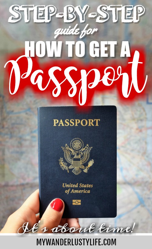 A Step-by-Step Guide for How to Get a Passport | How to apply for a US Passport | #passport #traveltips #unitedstates #travelguide #uspassport