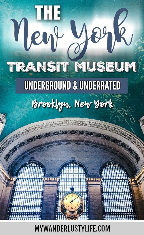 Brooklyn's New York Transit Museum // Underground and Underrated | The best New York City museum you've never heard of | New York City hidden gem | #NewYorkCity #museum #transitmuseum #brooklyn #nycmuseum #traveltip #timebudgettravel