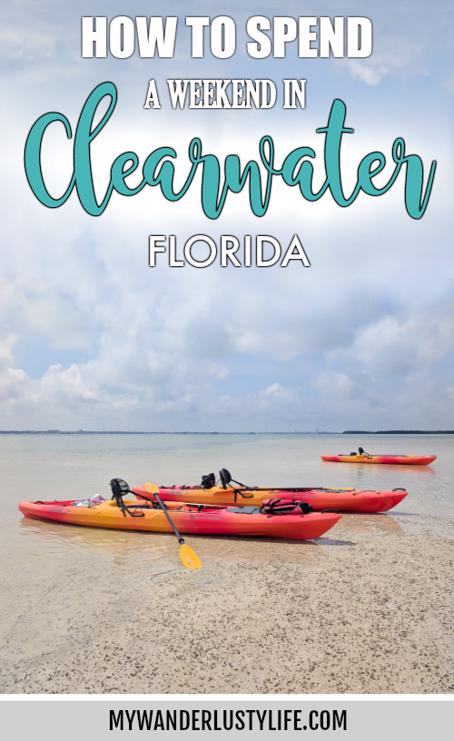 My 5 Favorite Ways I Spend a Weekend in Clearwater, Florida | Clearwater Beach, Clearwater Marine Aquarium, kayaking, eating and drinking, baseball #clearwater #florida #clearwaterbeach