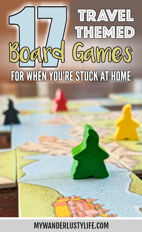 17 Travel-Themed Board Games for When You Can't Leave the House #boardgames #carcassonne #tickettoride #travelgames