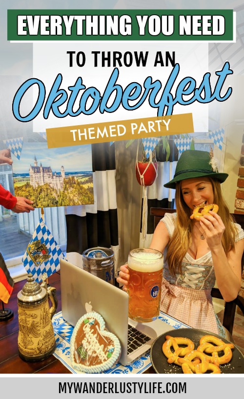 How to throw an Oktoberfest Party when you can't make it to Munich, Germany | Oktoberfest-themed party ideas. What food and beer to serve at an Oktoberfest party, what to wear, Oktoberfest party decorations and the perfect oktoberfest party music. Host an Oktoberfest party with this guide #mywanderlustylife #oktoberfest #beerfestival #beer #munich #germany #beerfest #bierfest #pretzels