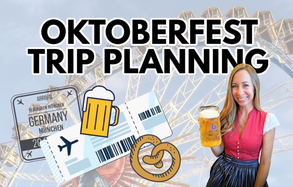 Banner for Oktoberfest trip planning with Ashley from My Wanderlusty Life