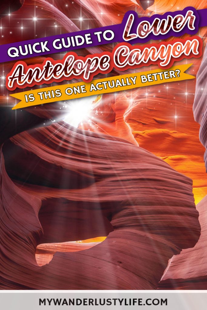 Quick Guide to Lower Antelope Canyon in Page, Arizona: Is This One Actually Better? Comparing Upper and Lower Antelope Canyon plus helpful tips, where to stay, what to bring and what not to bring, Antelope Canyon photography tips, and more.