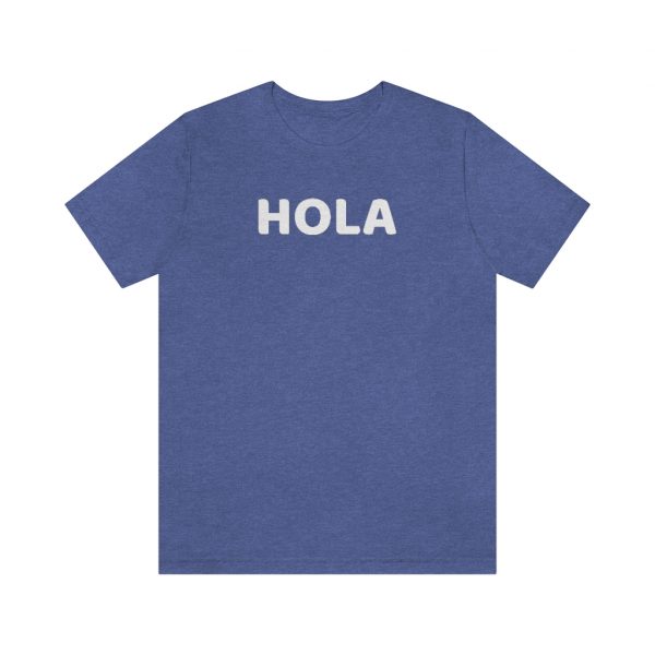 Hola Tee Shirt in 5 Colors