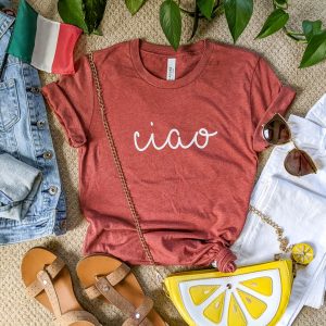 Ciao Tee Shirt in multiple colors - say hey in Italian in this comfortable tee