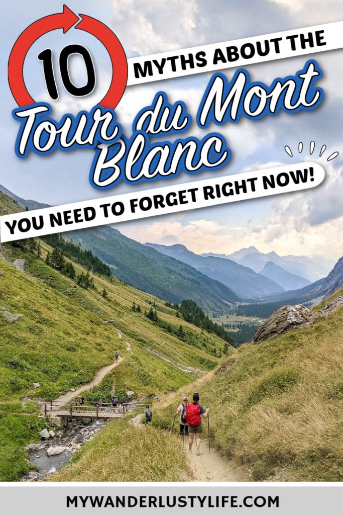 Myths About the Hiking the Tour du Mont Blanc You Need to Forget Right Now | TMB rules and myths | How to hike the TMB