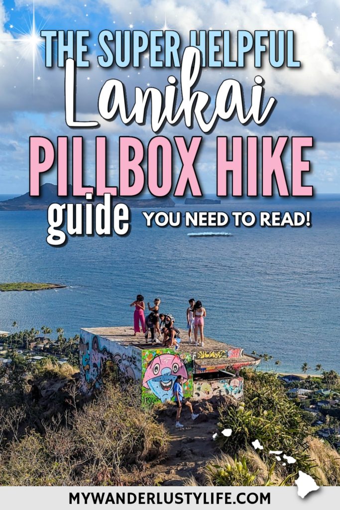 Oahu’s Lanikai Pillbox Hike: The Helpful Guide You Need to Read