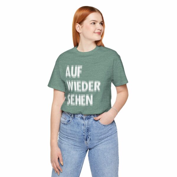 Unisex Auf Wiedersehen Tee - 14 Colors - Image 11